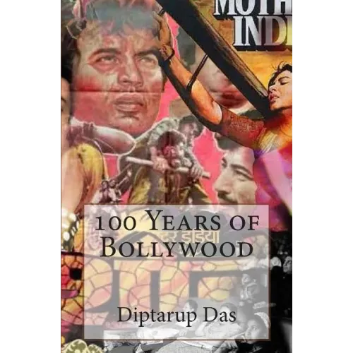 100 Years of Bollywood