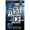 Test the Ice