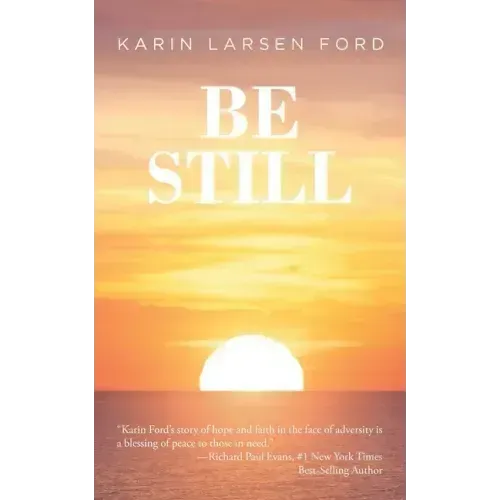 Be Still