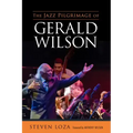 The Jazz Pilgrimage of Gerald Wilson
