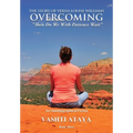 The Story of Verna Louise Williams, OVERCOMING: "Then Do We With Patience Wait" Book Three