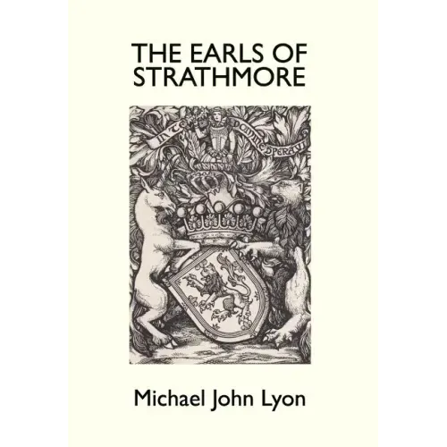 The Earls of Strathmore