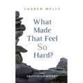 What Made That Feel So Hard?: The Unstacking Method
