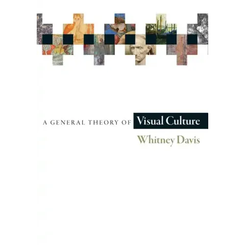 A General Theory of Visual Culture