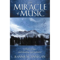 The Miracle of Music