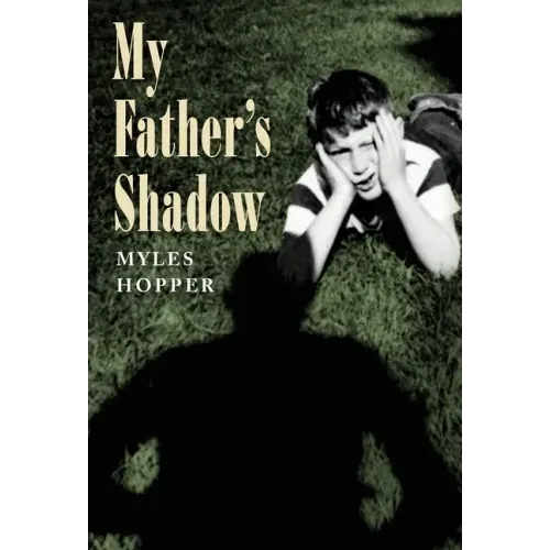 My Father's Shadow