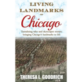 Living Landmarks of Chicago