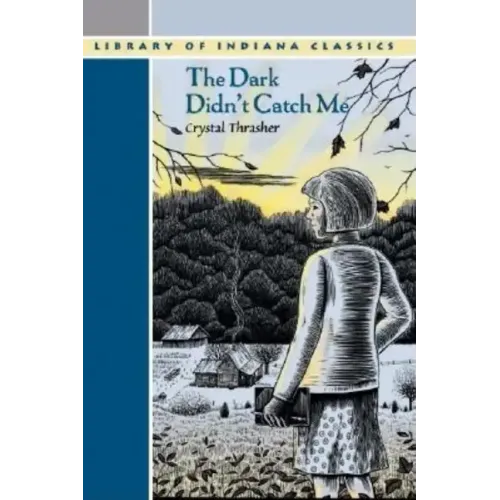 The Dark Didn't Catch Me