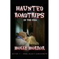 Haunted Road Trips in the USA: Edition #1 - Rhode Island & Massachusetts