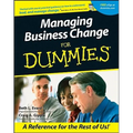 Managing Business Change for Dummies