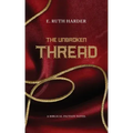 The Unbroken Thread: Biblical Fiction