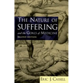 The Nature of Suffering and the Goals of Medicine