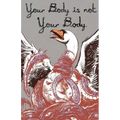 Your Body is Not Your Body