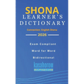 Shona Learner's Dictionary: Shona-English, English-Shona