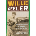 Willie Keeler: From the Playgrounds of Brooklyn to the Hall of Fame