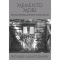 Memento Mori: Spiritual Maladies and Other Ghostly Stories