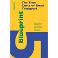 Blueprint 5: True Costs of Road Transport