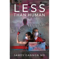 Less Than Human