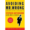 The Avoiding Mr. Wrong: (And What to Do If You Didn't) ?. Paperback