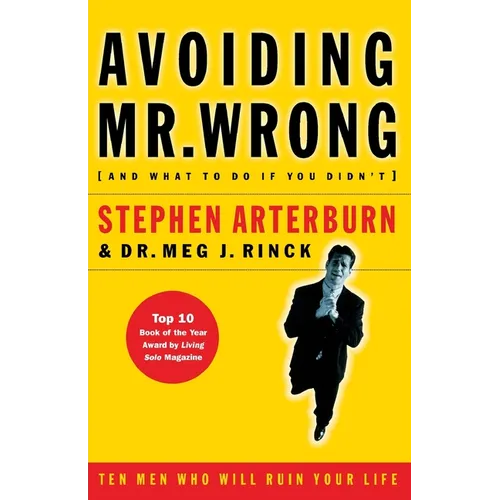 The Avoiding Mr. Wrong: (And What to Do If You Didn't) ?. Paperback