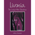 Livonia: The Lady of the Shadows