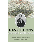 Lincoln's Springfield Neighborhood