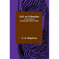 Left on Labrador; or, The cruise of the Schooner-yacht "Curlew"