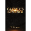 Gatsby's Revenge