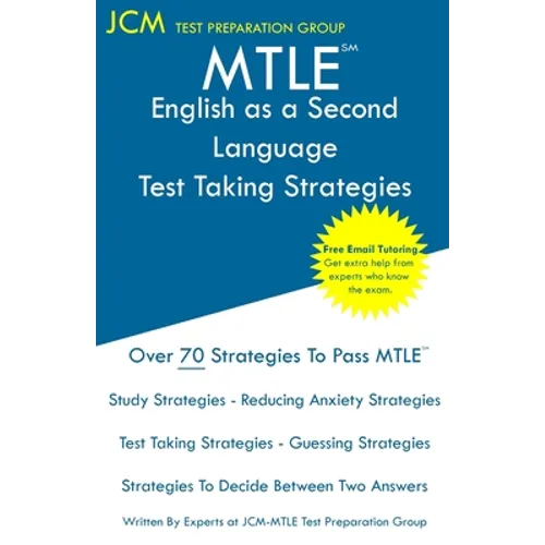 MTLE English as a Second Language - Test Taking Strategies