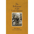 The Bohemians of the Latin Quarter