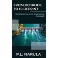 From Bedrock to Blueprint, Reminiscences of an Engineering Geologist