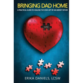 Bringing Dad Home