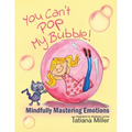 You Can't Pop My Bubble