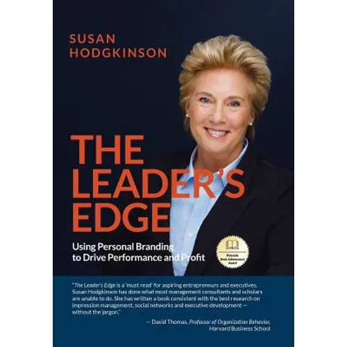 The Leader's Edge: Using Personal Branding to Drive Performance and Profit