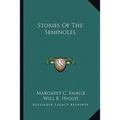 Stories Of The Seminoles
