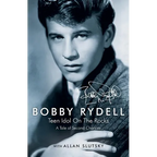 Bobby Rydell: Teen Idol On The Rocks: A Tale of Second Chances - Paperback