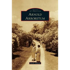 Arnold Arboretum - Hardcover