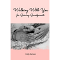 Walking With You for Grieving Grandparents