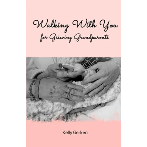 Walking With You for Grieving Grandparents