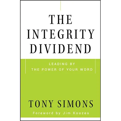The Integrity Dividend