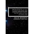 Politics of the Imagination: The Life, Work and Ideas of Charles Fort