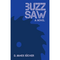 Buzz Saw