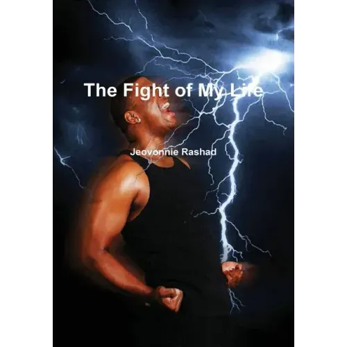The Fight of My Life