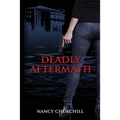 Deadly Aftermath