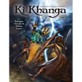 Ki Khanga Sword and Soul Role Playing Game: Basic Rules