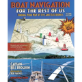 Boat Navigation for the Rest of Us: Finding Your Way by Eye and Electronics