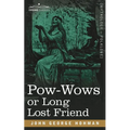 POW-Wows or Long Lost Friend