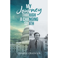My Journey Through a Changing South