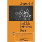 Journal of Rudolph Friederich Kurz: An Account of His Experiences Among Fur Traders and American Indians on the Mississippi and the Upper Missouri Riv