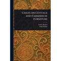 Chats on Cottage and Farmhouse Furniture